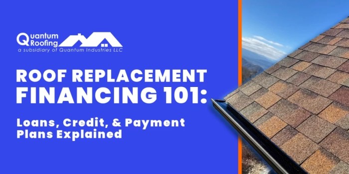 Financing Options For Roof Replacement