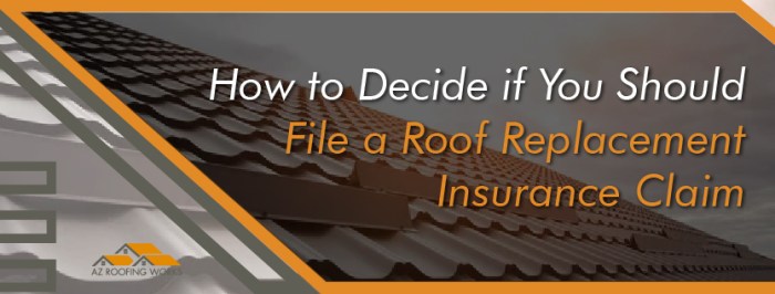 Roof Replacement Insurance: Should You File a Claim?